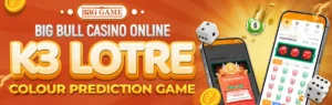 k3 lotre colour prediction game | big bull casino online